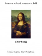lamonnalisa - La monna lisa torna a scuola!!!