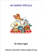 DI Afternight - UN GIORNO SPECIALE