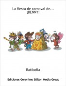 Ratibella - La fiesta de carnaval de...&iexcl;BENNY!
