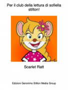 Scarlet Ratt - Per il club della lettura di sofiella stilton!