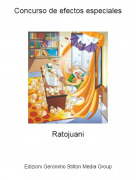 Ratojuani - Concurso de efectos especiales