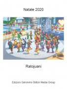 Ratojuani - Natale 2020
