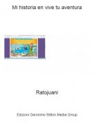 Ratojuani - Mi historia en vive tu aventura