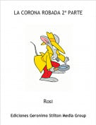Rosi - LA CORONA ROBADA 2&ordf; PARTE