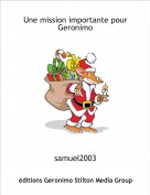 samuel2003 - Une mission importante pour Geronimo