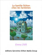 Emma 2505 - La famille Stilton chez les fant&ocirc;mes