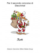 Topelle - Per il secondo concorso di Stecchina!
