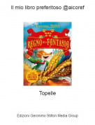 Topelle - Il mio libro preferitoso @aicoref