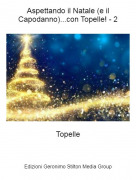 Topelle - Aspettando il Natale (e il Capodanno)...con Topelle! - 2