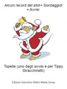 Topelle (uno degli avvisi &egrave; per Tippy Stracchinetti) - Alcuni record del sito!+ Sondaggio! + Avvisi