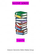 Topelle - NUOVE SERIE!