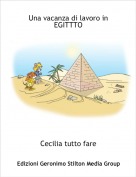 Cecilia tutto fare - Una vacanza di lavoro in EGITTTO