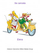 Elena - Se cancela