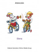 Elena - Atenci&oacute;n