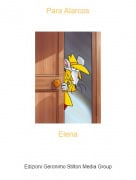 Elena - Para Alarcos