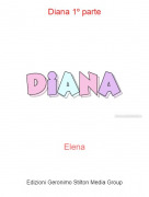 Elena - Diana 1&ordm; parte