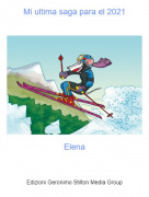 Elena - Mi ultima saga para el 2021