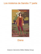 Elena - Los misterios de Sandra 1&ordm; parte