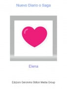 Elena - Nuevo Diario o Saga