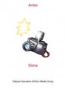 Elena - Aviso
