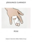 ROSI - &iexcl;ESGUINCE CUARADO!