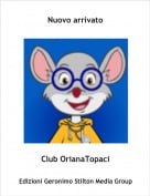 Club OrianaTopaci - Nuovo arrivato