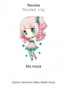 Ma moza - RevistaUnidad vip