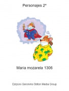 Maria mozarela 1306 - Personajes 2&ordm;
