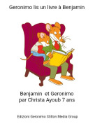 Benjamin et Geronimo par Christa Ayoub 7 ans - Geronimo lis un livre &agrave; Benjamin
