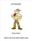 Viola Sister - ATTENZIONE!