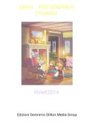 Violet2014 - AMICI... PER SEMPRE!!!!(Violetta)
