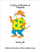 Anita_06 - Il Libro di Ricette di Trappola