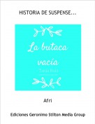 Afri - HISTORIA DE SUSPENSE...