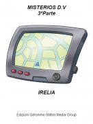 IRELIA - MISTERIOS D.V3&ordm;Parte