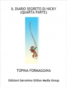 TOPINA FORMAGGINA - IL DIARIO SEGRETO DI NICKY(QUARTA PARTE)