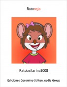 Ratobailarina2008 - Ratoroja