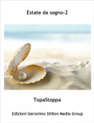 TopaStoppa - Estate da sogno-2