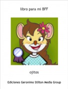 ojitos - libro para mi BFF