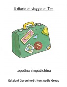 topolina simpatichina - Il diario di viaggio di Tea