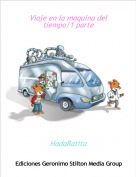 HadaRatita - Viaje en la maquina del tiempo/1 parte