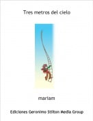 mariam - Tres metros del cielo