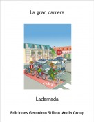 Ladamada - La gran carrera