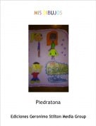 Piedratona - MIS DIBUJOS