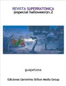 guapetona - REVISTA SUPERRATONICA(especial halloween)n.2