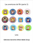 Leia - Las aventuras de RA (parte 2)