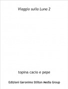topina cacio e pepe - Viaggio sulla Luna 2
