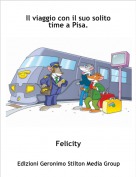 Felicity - Il viaggio con il suo solito time a Pisa.