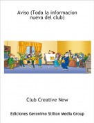 Club Creative New - Aviso (Toda la informacion nueva del club)
