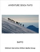 BAFFO - AVVENTURE SENZA FIATO