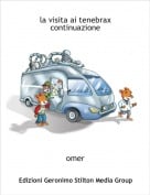 omer - la visita ai tenebraxcontinuazione